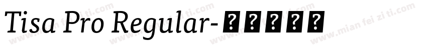 Tisa Pro Regular字体转换